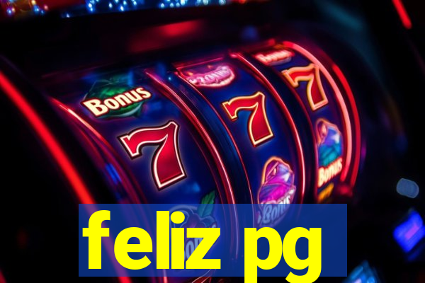 feliz pg